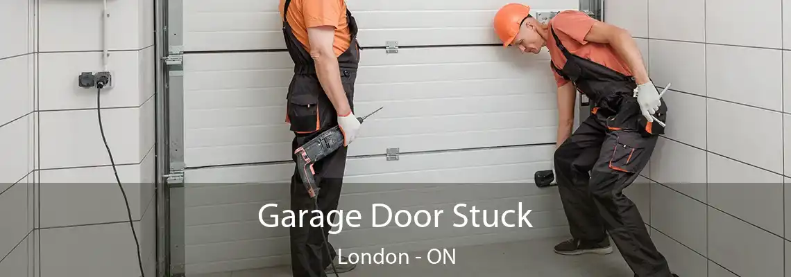 Garage Door Stuck London - ON