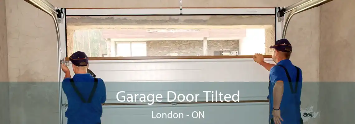 Garage Door Tilted London - ON