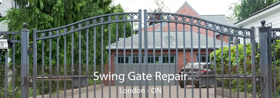 Swing Gate Repair London - ON